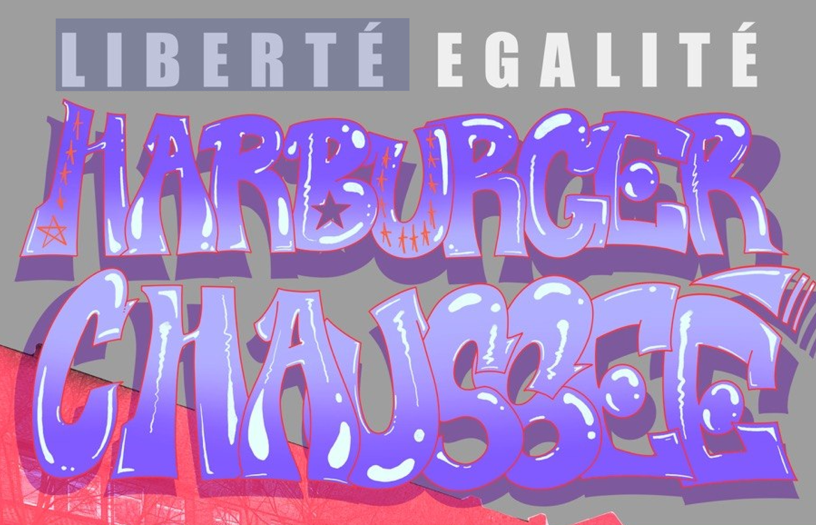 Liberté, Egalité, Harburger Chausseé