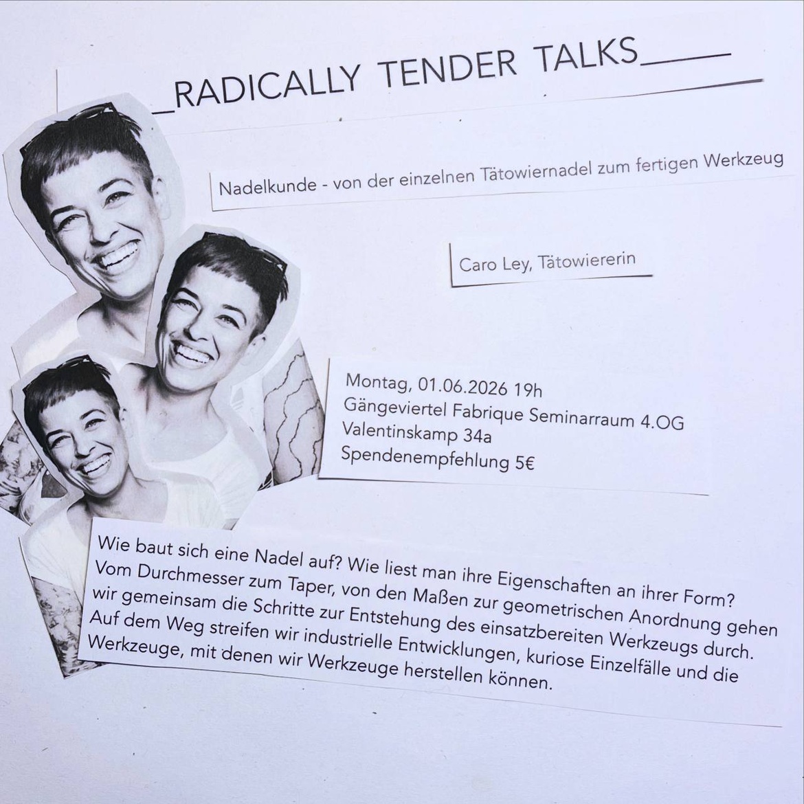 Radically tender talks: Nadelkunde - von der einzelnen Tätowiernadel zum fertigen Werkzeug